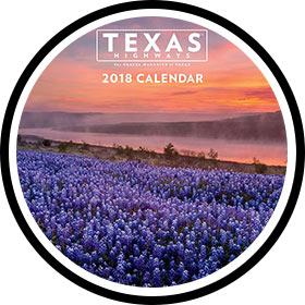 Access to purchase the 2018 Texas Highways wall calendar