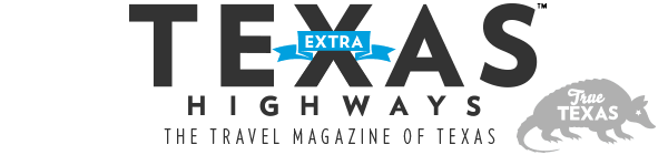 Texas Highways, The Travel Magazine of Texas