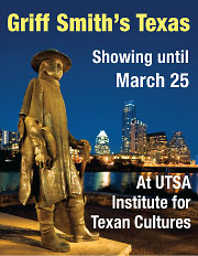 Griff Smith's Texas showing until March 25