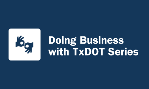 Doing Business with TxDOT ASL Youtube Link
