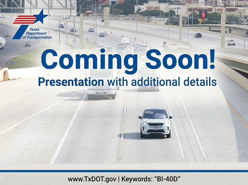 imagen de la autopista con el logo de TxDOT y "¡Próximamente! Presentación con detalles adicionales"