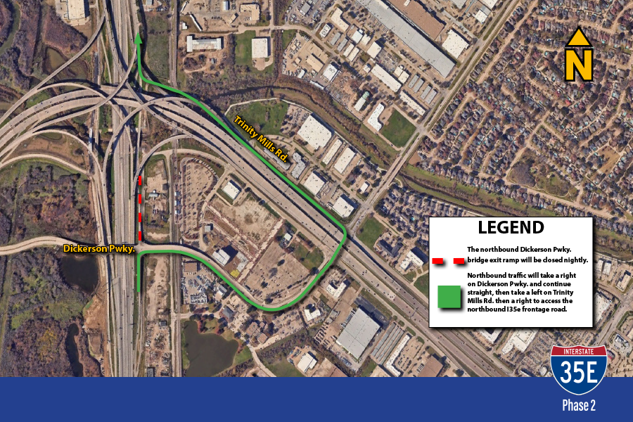 Map showin a ramp closure and detour route. The northbound Dickerson Pwky bridge exit ramp will be closed nightly. Northbound traffic will take a right on Dickerson Pwky. continue straight, then take a left on Trinity Mills Rd. thena right to access the northbound I35e frontage road. 