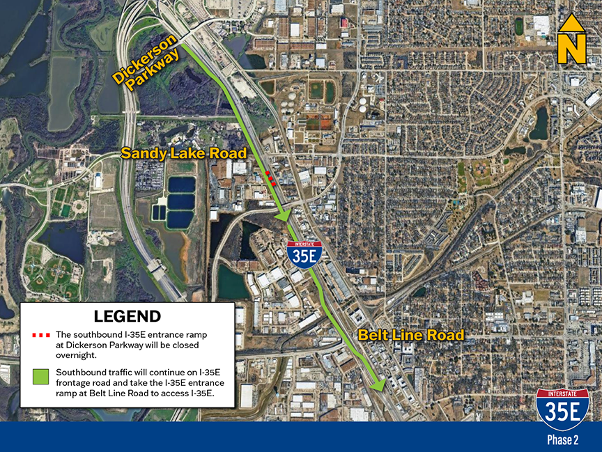 The southbound I-35E entrance ramp at Dickerson Parkway will be closed overnight