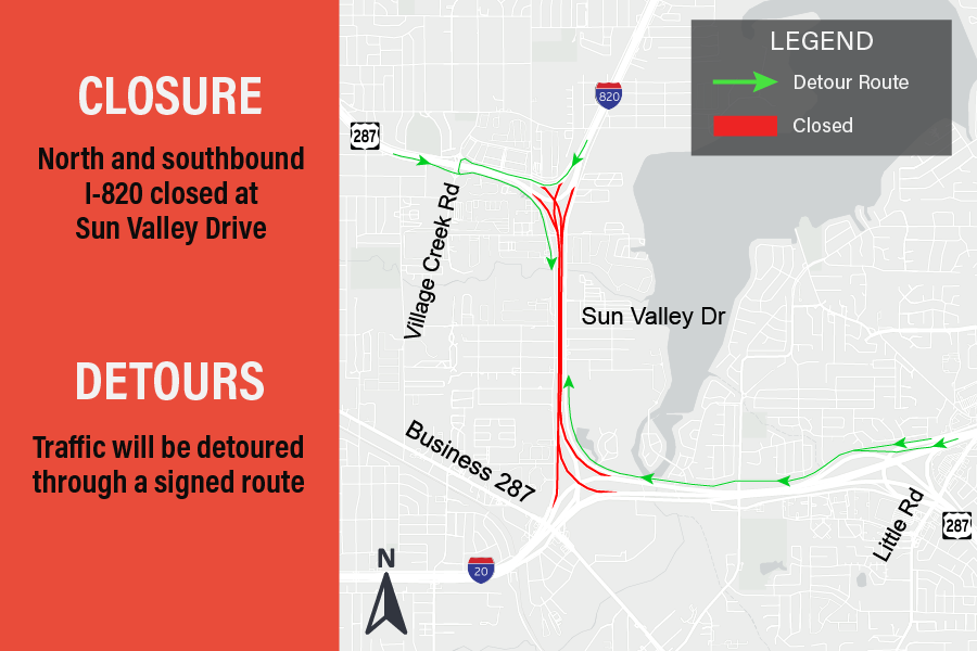 North and southbound I-820 closed at Sun Valley Drive.

Traffic will be detoured through a signed route.