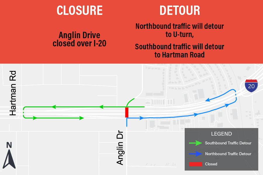Anglin Drive cerró sobre la I-20.

El tráfico en dirección norte se desviará para dar vuelta en U, el tráfico en dirección sur se desviará hacia Hartman Road.