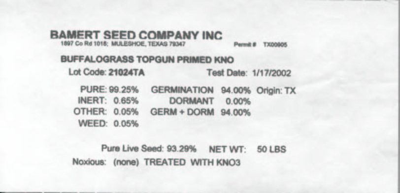 Texas Seed Law required Buffalograss seed tag. Courtesy Bamert Seed Co. (click in image to see full-size image)