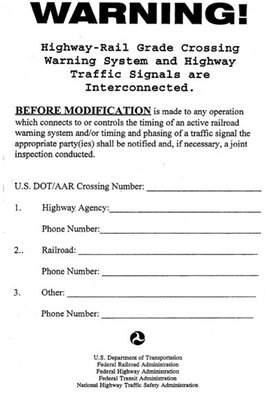 Figure 7&ndash;1. FHWA/FRA Interconnected Warning Label