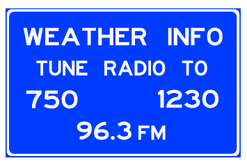 Radio-Weather Information sign. (click in image to see full-size image)