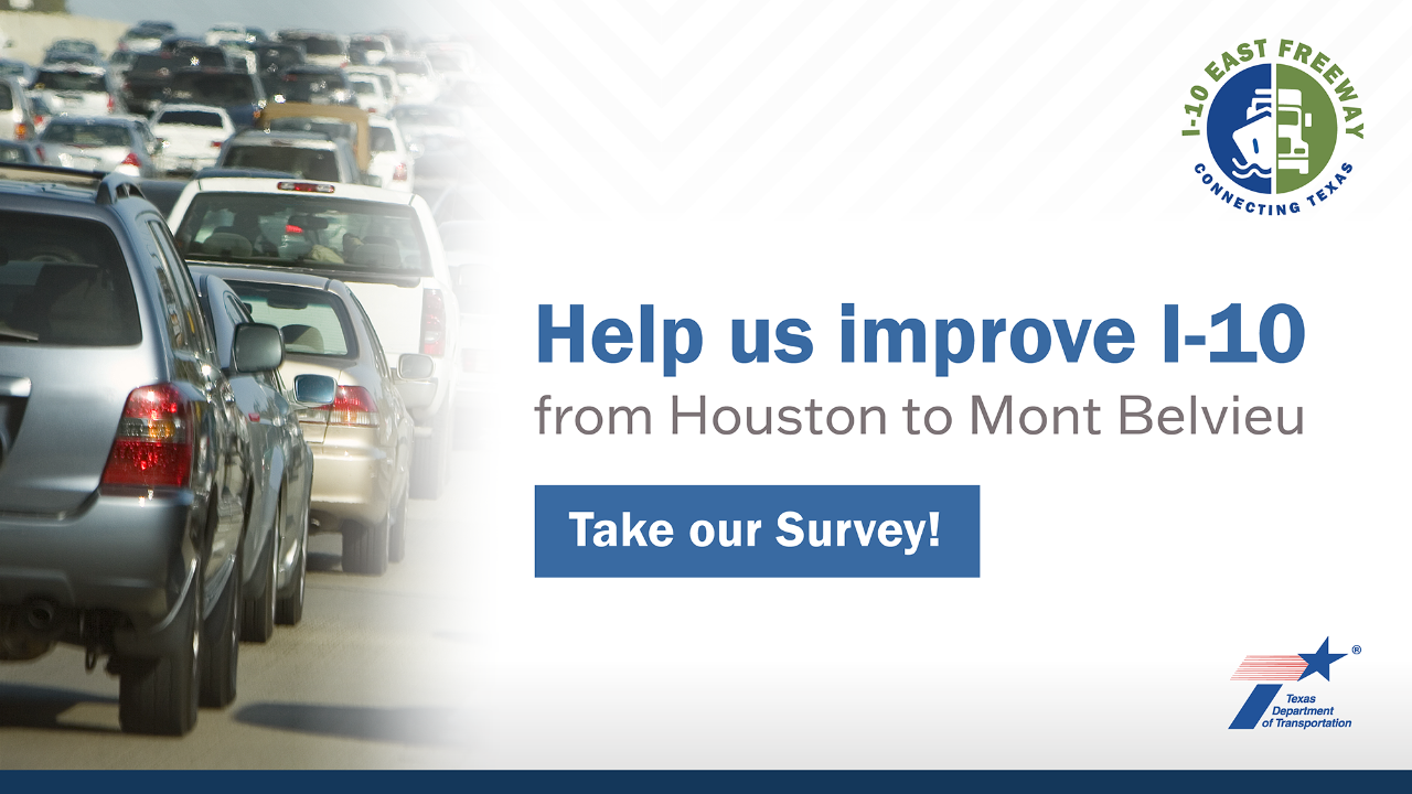 Help us improve I-10. Take our Survey!